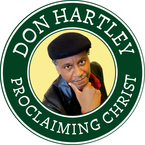 Don Hartley - Proclaiming Christ
